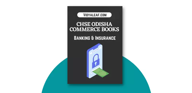 CHSE Odisha Plus Two Banking & Insurance Book PDF