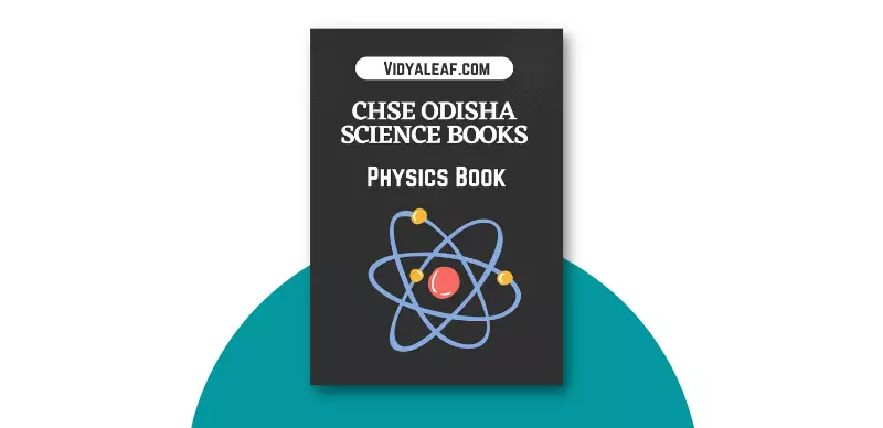 CHSE Odisha Plus Two Physics Book PDF
