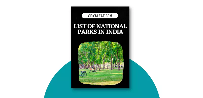 List of National Parks In India
