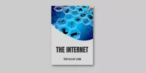Internet – History, Facts, Description, & Uses