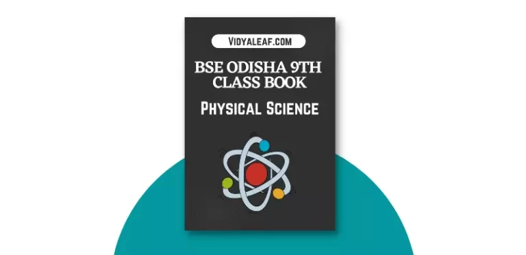 BSE Odisha 9th Class Physical Science Book PDF