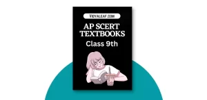 AP SCERT Class 9th Books PDF, Andhra Pradesh 9th Class Books
